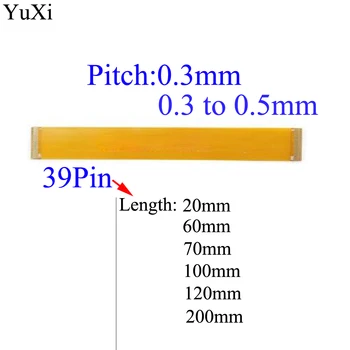YuXi į Priekį Kryptimi 39 Pin FFC FPC Lankstus Plokščias Kabelis Pikis 0,3 mm Pačia Kryptimi, ilgis 20mm 60mm ir 70mm 100mm 120mm 200MM
