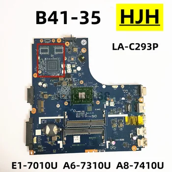 Lenovo B41-35 Nešiojamojo kompiuterio motininė Plokštė AAWBC/BD LA-C293P , E1-7010U A6-7310U A8-7410U CPU plokštė 100% visiškai išbandyta