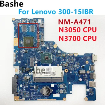 BMWC1/ BMWC2 NM-A471 Plokštė Lenovo 300-15IBR Nešiojamojo kompiuterio pagrindinė Plokštė CPU N3050 / N3710.DDR3 100% Bandymo Darbai