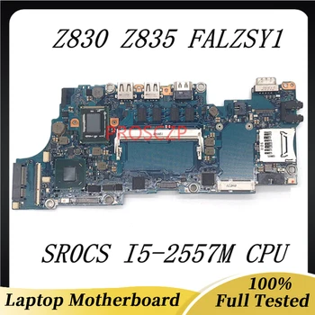 Aukštos Kokybės Mainboard Toshiba Z830 Z835 FALZSY1 Nešiojamas Plokštė A3162A W/ SR0CS I5-2557M CPU QM67 100% Visą Darbo Gerai