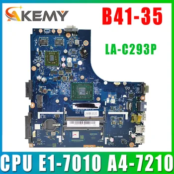 Lenovo B41-35 Plokštės LA-C293P ( su CPU E1-7010 A4-7210 ) nešiojamojo kompiuterio motininė Plokštė DDR3 100% bandymo GERAI