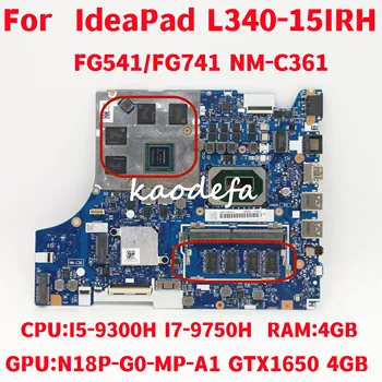 FG541/FG741 NM-C361 Lenovo IdeaPad 340-15IRH Nešiojamojo kompiuterio motininė Plokštė PROCESORIUS:I5-9300H I7-9750H GPU: GTX1650 4GB RAM: 4GB Bandymo GERAI